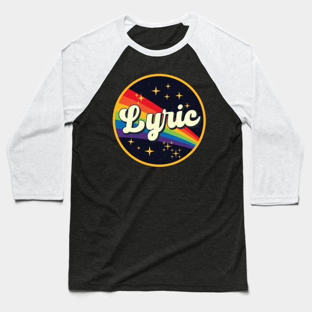 Lyric // Rainbow In Space Vintage Style Baseball T-Shirt by LMW Art